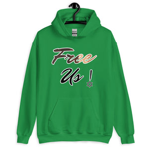 Green Free Us Or Else Real Jews Israelite Hoodie