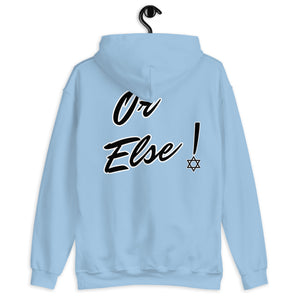 Free Us Or Else Real Jews Israelite Hoodie